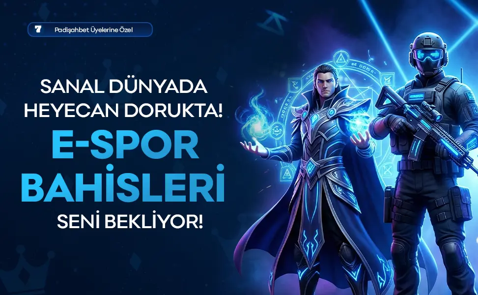 e-spor padişah