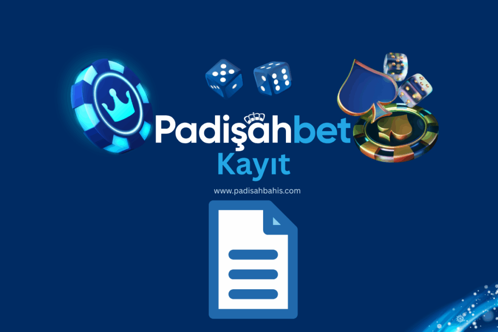 Kayıt Padişahbahis