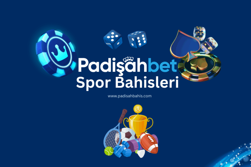 Spor Padişahbahis